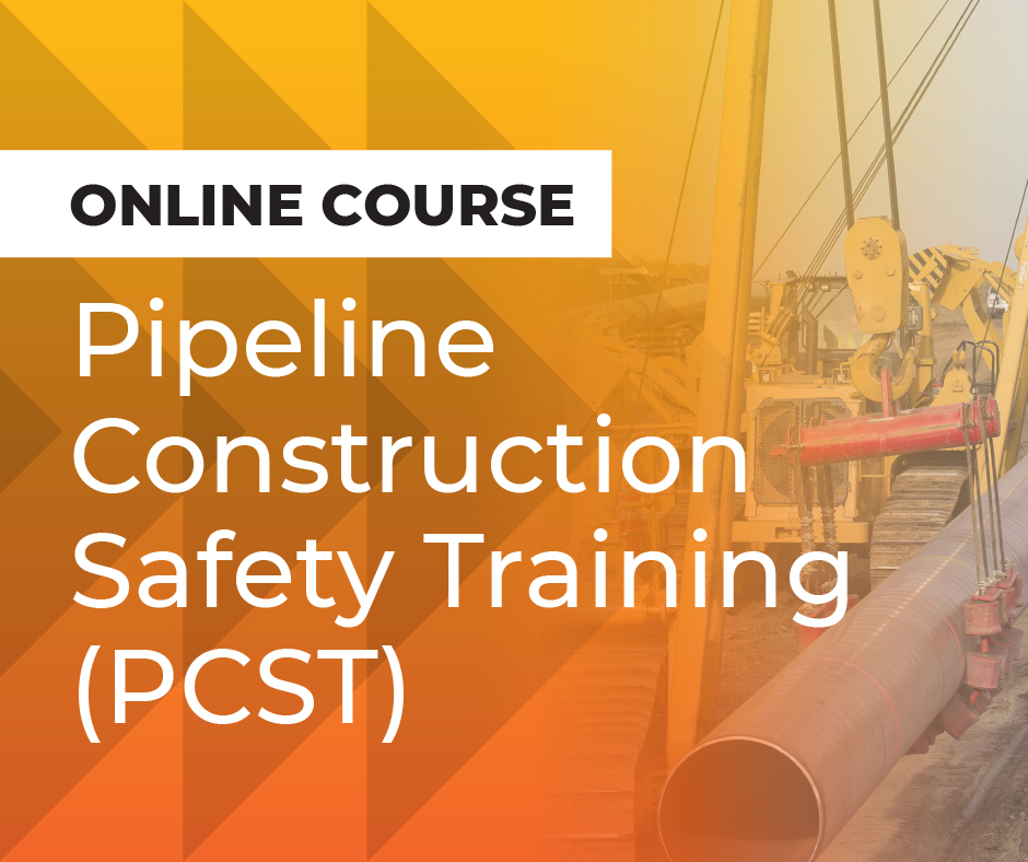 Pipeline Construction Safety Training online course